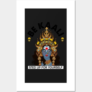 Jai Maa KAALI ( Glorious Mother Kaali ) Posters and Art